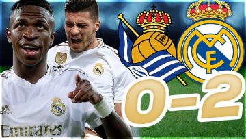 REAL SOCIEDAD 0-2 REAL MADRID ! MERCI VINICIUS JOVIC ET MASTERCLASS MILITAO