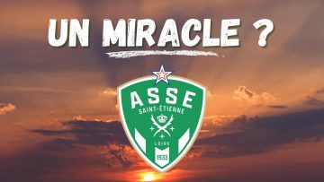 ASSE un miracle est-il possible