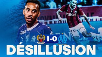 ❌ NICE 1-0 OM Encore une déception à l’ext