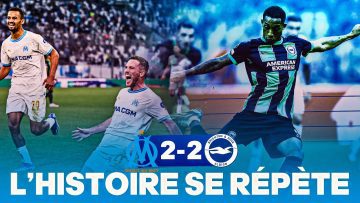 🔵⚪ OM 2-2 BRIGHTON Un match nul frustrant mais encourageant Harit, Veretout et Balerdi au top !