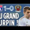 Lyon béni des dieux du foot (Débrief OL 1-0 Nice)